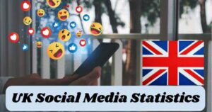 UK Social Media Statistics
